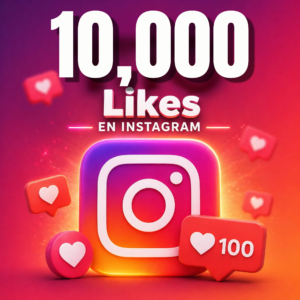 10,000 Likes (Me gusta) para Instagram | Impulsa tu alcance rápido