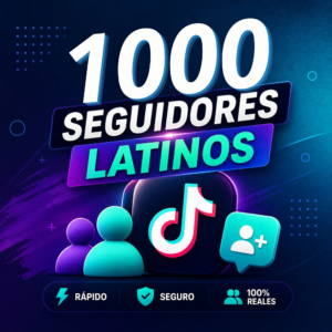 1000 Seguidores Latinos para TikTok en Perú | Entrega Rápida y Segura