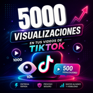 5000 Visualizaciones en TikTok en Perú | Entrega Rápida y Segura