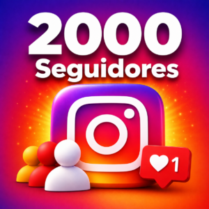 2000 seguidores Instagram – entrega rápida cantidad